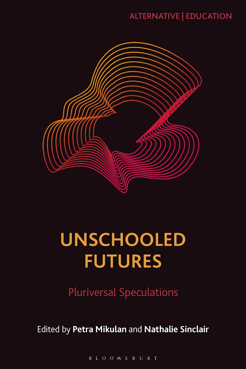 UNSCHOOLED FUTURES